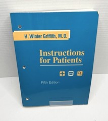 Instructions for Patients by H. Winter Griffith Paperback Textbook