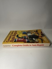 Complete Guide to Auto Repair Consumer Guide 1981 Paperback American And Foreign