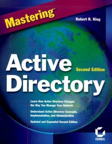 Mastering Active Directory, King, RR