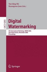 Digital Watermarking: 5th International Workshop, IWDW 2006, Jeju Island, Korea,