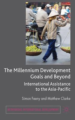 The Millennium Development Goals and Beyond: International Assistance to the Asi