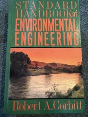 Standard Handbook of Environmental Engineering by Robert A. Corbitt 1990