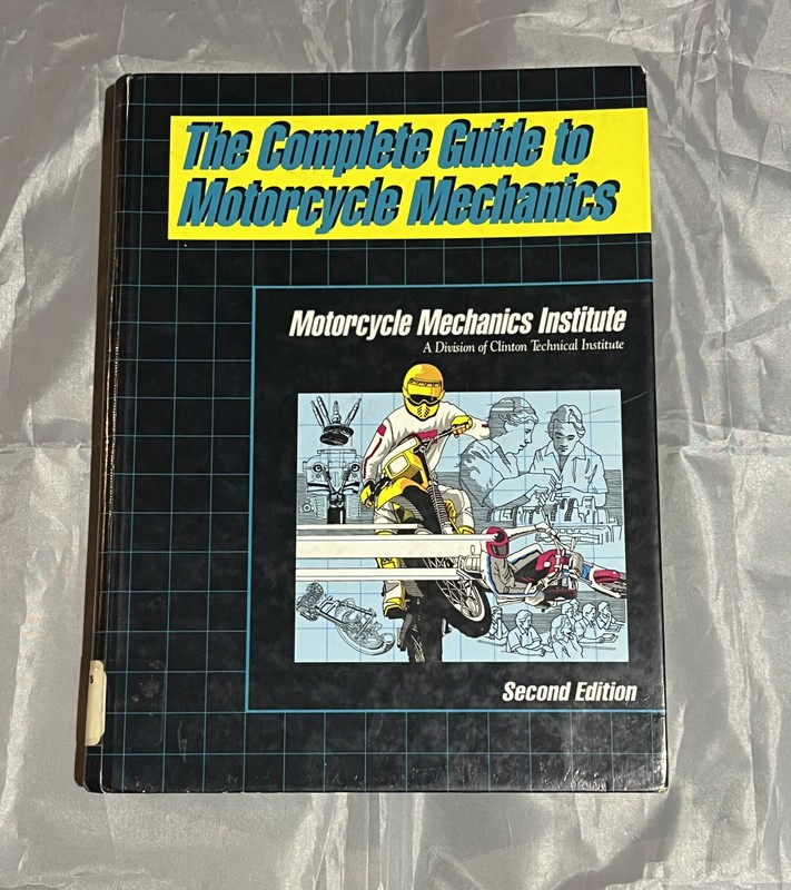 The Complete Guide to Motorcycle Mechanics 2nd Edition Paperback Repair (HB)