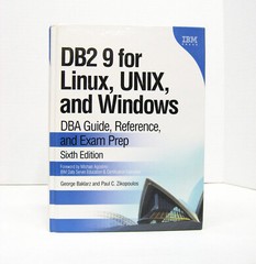 DB2 9 for Linux, UNIX, and Windows : DBA Guide, Reference, and Exam Prep 6th Ed