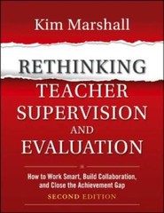 Rethinking Teacher Supervision and Evaluation: How to Work Smart, Bu – VERY GOOD