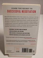 Getting to Yes: Negotiating Agreement Without Giving In by Roger Fisher & W Ury