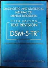 Diagnostic and Statistical Manual of Mental Disorders Text Revision Dsm 5 TR 5th