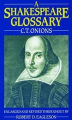 Shakespeare Glossary by C. T. Onions (1986, Uk-Trade Paper)