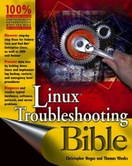 Linux Troubleshooting Bible – paperback, 9780764569975, Christopher Negus