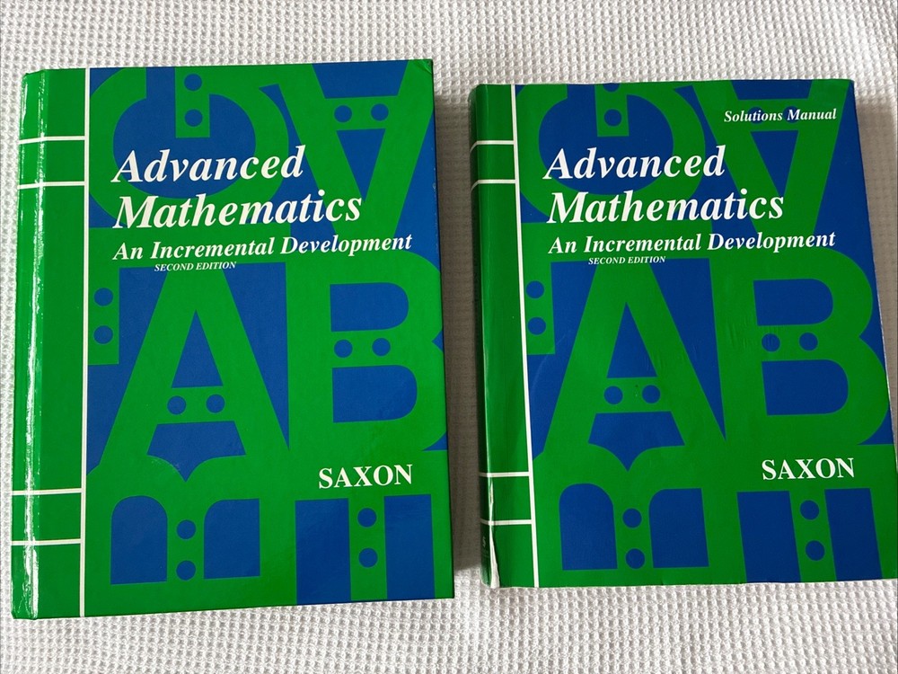 Saxon Advanced Mathematics 2nd Edition Textbook and Solutions Manual
