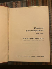 Classical Electrodynamics – 1975 – John David Jackson – 2nd Edition – Very Good