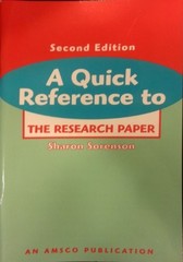 A QUICK REFERENCE TO RESEARCH PAPER By Sharon Sorenson & Soremson **BRAND NEW**