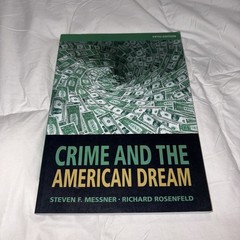 Crime and the American Dream, 5th Edition, Messner, Steven F.