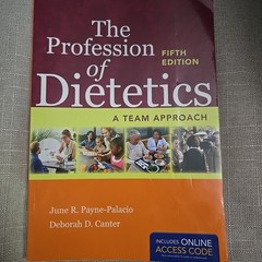 Profession of Dietetics by Canter and Payne-Palacio (Access Code included!)