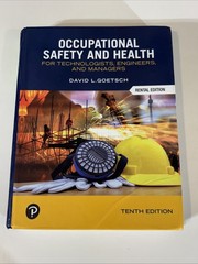 Occupational Safety and Health For Technologists, Engineers, and Managers 10th