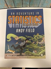 AN ADVENTURE IN STATISTICS: THE REALITY ENIGMA By Andy Field Very Good Condition