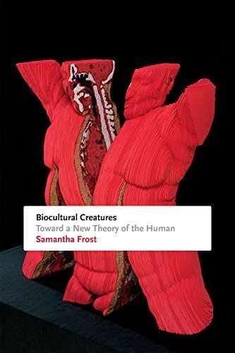 Biocultural Creatures: Toward a New – Paperback, by Frost Samantha – Very Good