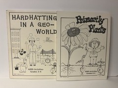 Primarily Plants AIMS Activities Grades K-3 & Hardhatting in a Geo-World AIMS