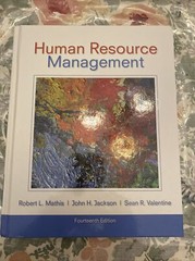 Human Resource Management by John H. Jackson, Robert L. Mathis and Sean R….