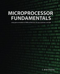 Microprocessor Fundamentals: using qemu emulation of ARM architecture, the g…