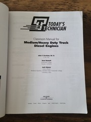 LNC Today’s Technician: Medium/Heavy Duty Truck Diesel Engines Classroom Manual