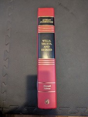 Wills, Trusts, and Estates, Eleventh Edition (Sitkoff)