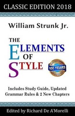 The Elements of Style: Classic Edition (2018) – Paperback – GOOD