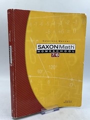 SAXON Math HOMESCHOOL 7/6 Solutions Manual By Stephen Hake Paperback 2005
