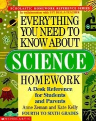 Everything You Need To Know About Science Hom- Anne Zeman, 0590493574, paperback
