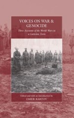 War and Genocide Ser.: Voices on War and Genocide : Three Accounts of the World