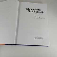 Data Analysis for Physical Scientists Featuring Excel 2nd Ed Les Kirkup 2012 HC