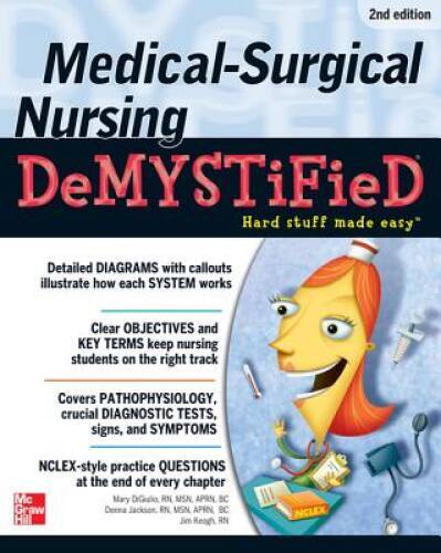 Medical-Surgical Nursing Demystified (Demystified Nursing) – Paperback – GOOD