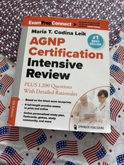 Agnp Certification Intensive Review: Plus 1,200 Questions with Detailed: Used
