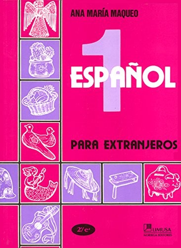 Español, Primer Grado: Español Para Extranjeros, 2nd Edition