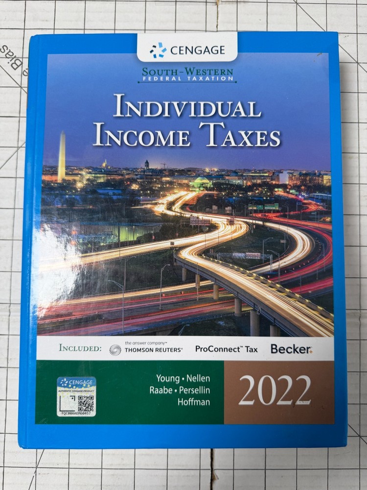 South-Western Federal Taxation: Individual Income Taxes 2022 Student Edition HC