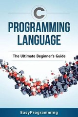 Easy Programming C Programming Language (Paperback)