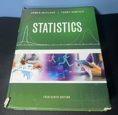Statistics by Terry Sincich and James McClave (2016, Hardcover) Used