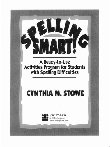 Spelling Smart!: A Ready-to-Use Activities Program for Students with Spelling Di