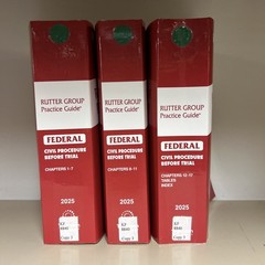 Federal Civil Procedure Before Trial 2025 Ed. Rutter Practice Guide
