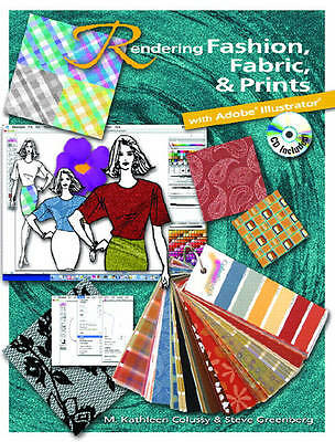 Rendering Fashion, Fabric and Prints with Adobe Illustrator Sealed CD Softcover