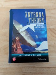 Antenna Theory: Analysis and Design by Balanis, Constantine A.