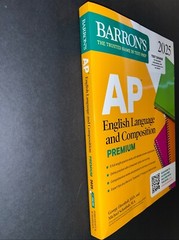 Barron’s Ap Prep Ser.: AP English Language and Composition Premium, 2025:…