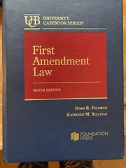 First Amendment Law (9th ed.) — Noah Feldman & Kathleen Sullivan pub. Nov. 2025