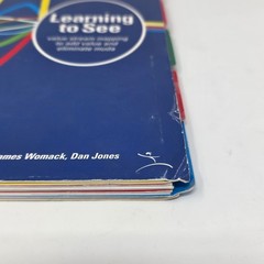 Learning to See: Value Stream Mapping to Add Value and Eliminate MUDA Book