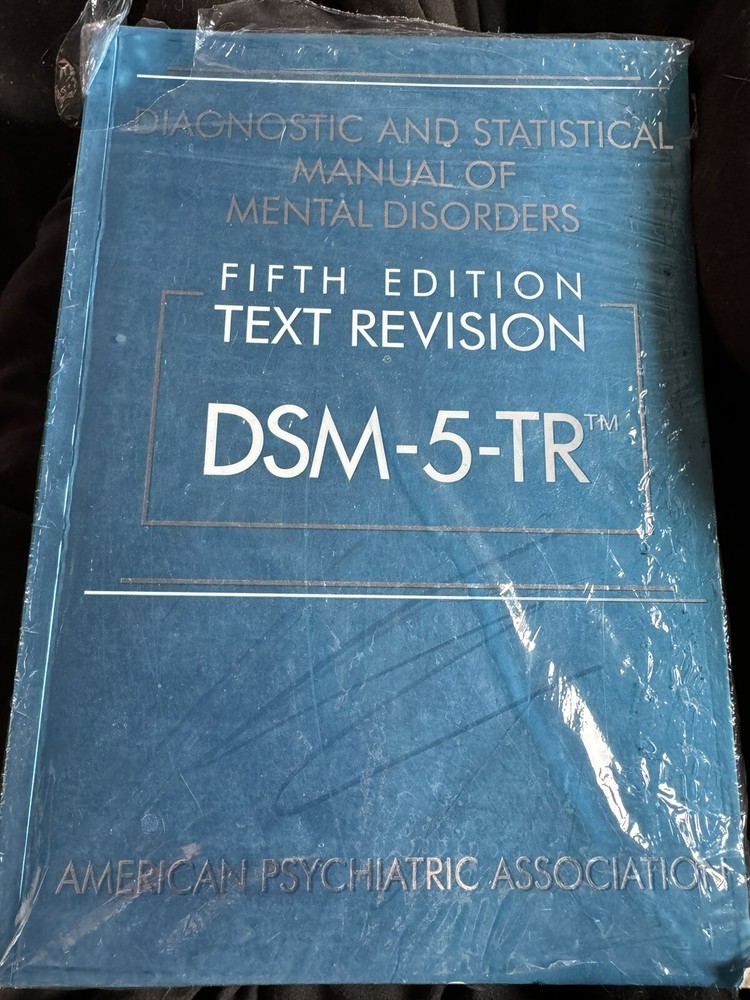 Diagnostic and Statistical Manual of Mental Disorders DSM-5-TR by American…