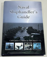 Naval Shiphandler’s Guide (Blue & Gold Professional Library) ISBN 9781557504357