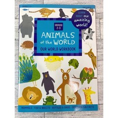 Animals of the World Our World Workbook 2020 Grades 2-3 Mammal Fish Insect Bird