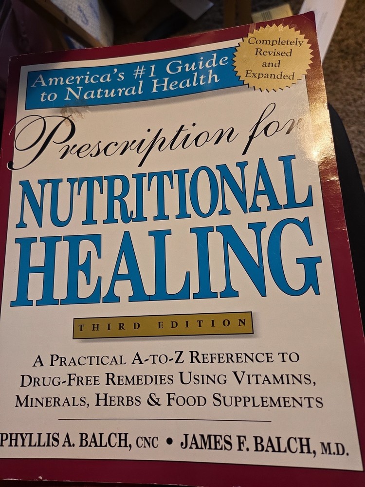 Prescription for Nutritional Healing 3rd Edition Balch & Balch PREOWNED