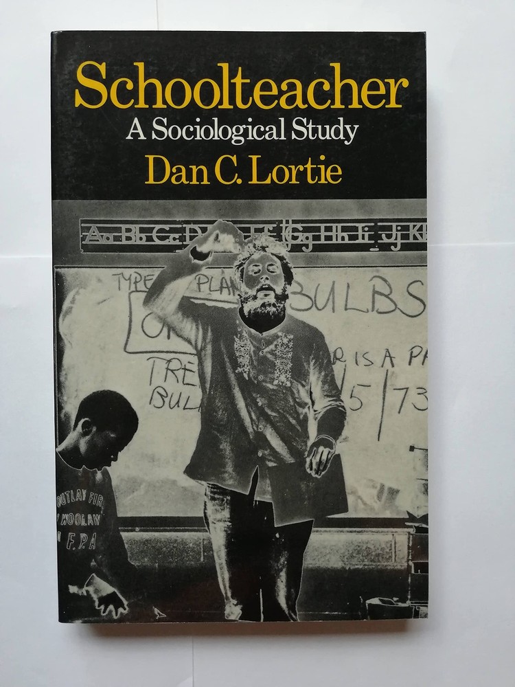 Schoolteacher: A Sociological Study – Lortie, Dan C. – Paperback – New