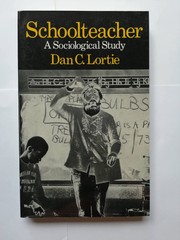 Schoolteacher: A Sociological Study – Lortie, Dan C. – Paperback – New